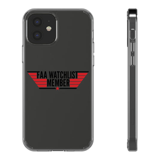 FAA Watchlist Member Clear Phone Case