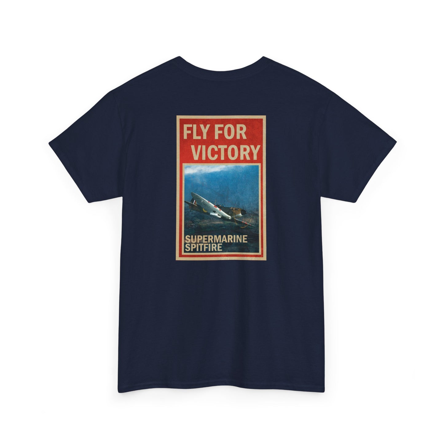 Supermarine Spitfire "Fly For Victory" Heavy Cotton Tee