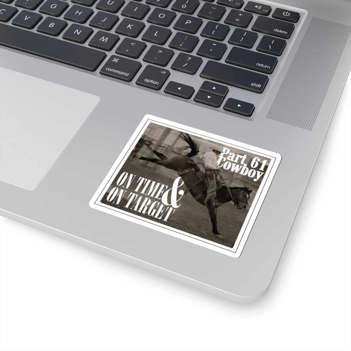 Part 61 Cowboy Rodeo (On Time & Target) Sticker — Limited Edition + 75 Bonus Entries
