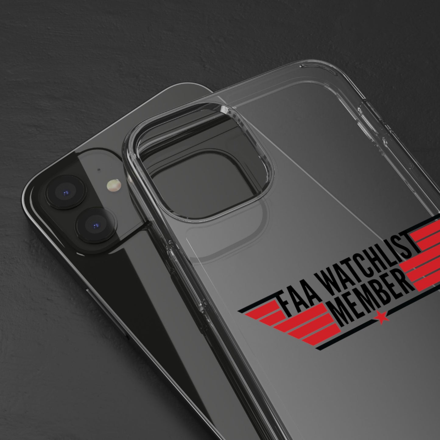 FAA Watchlist Member Clear Phone Case
