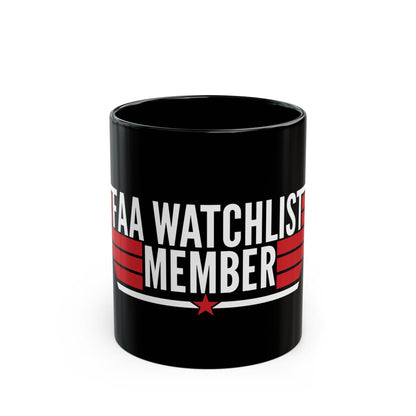 FAA Watchlist Member Coffee Mug - 11oz