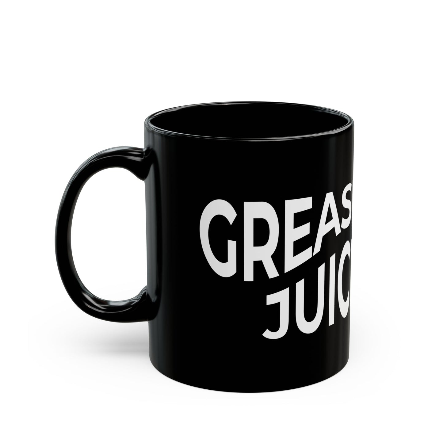 "Grease Juice" Black Mug - 11oz
