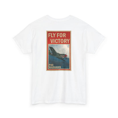 P40 Warhawk "Fly For Victory" Heavy Cotton Tee