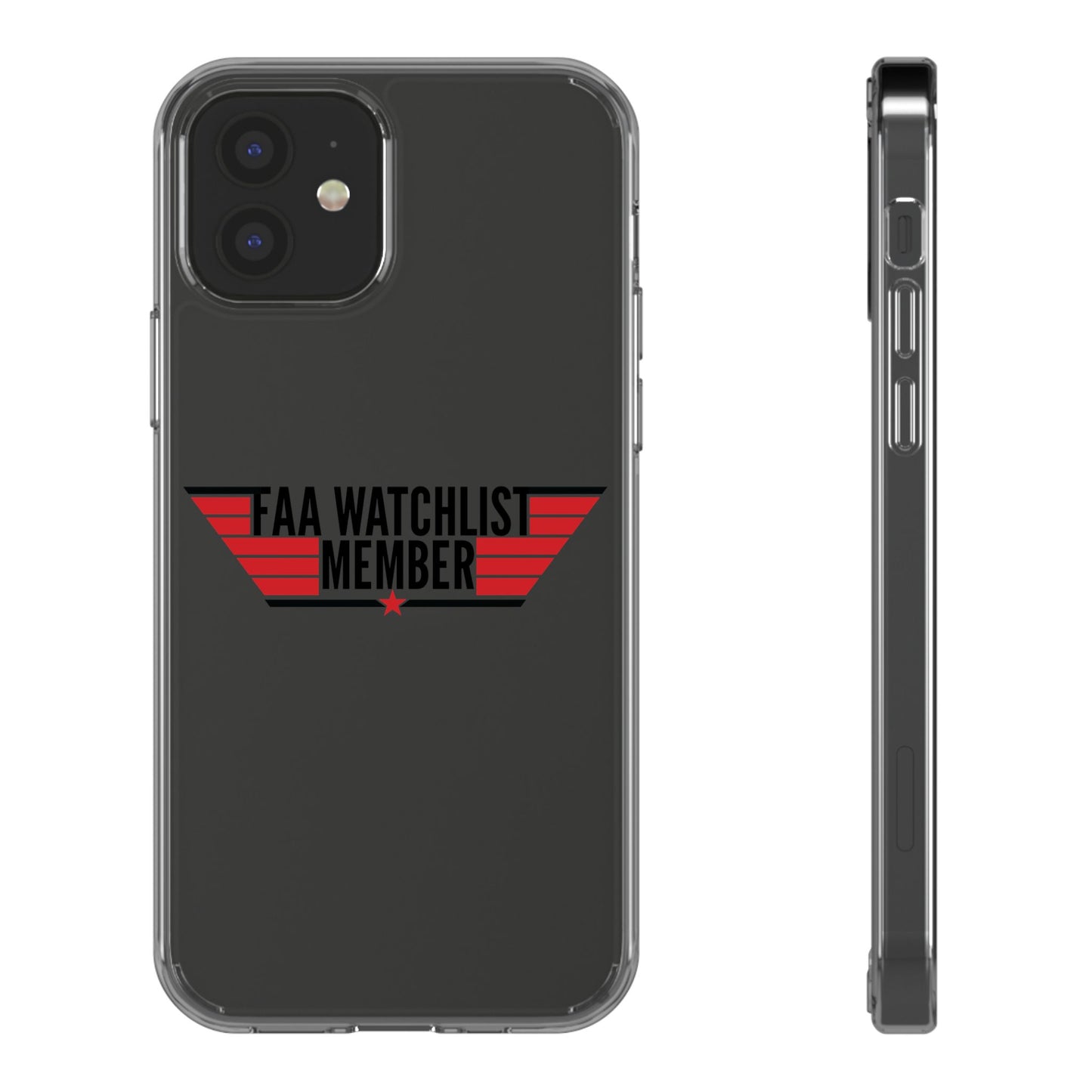 FAA Watchlist Member Clear Phone Case