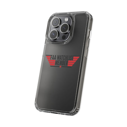 FAA Watchlist Member Clear Phone Case