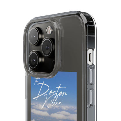 Doctor Killer Clear Phone Case