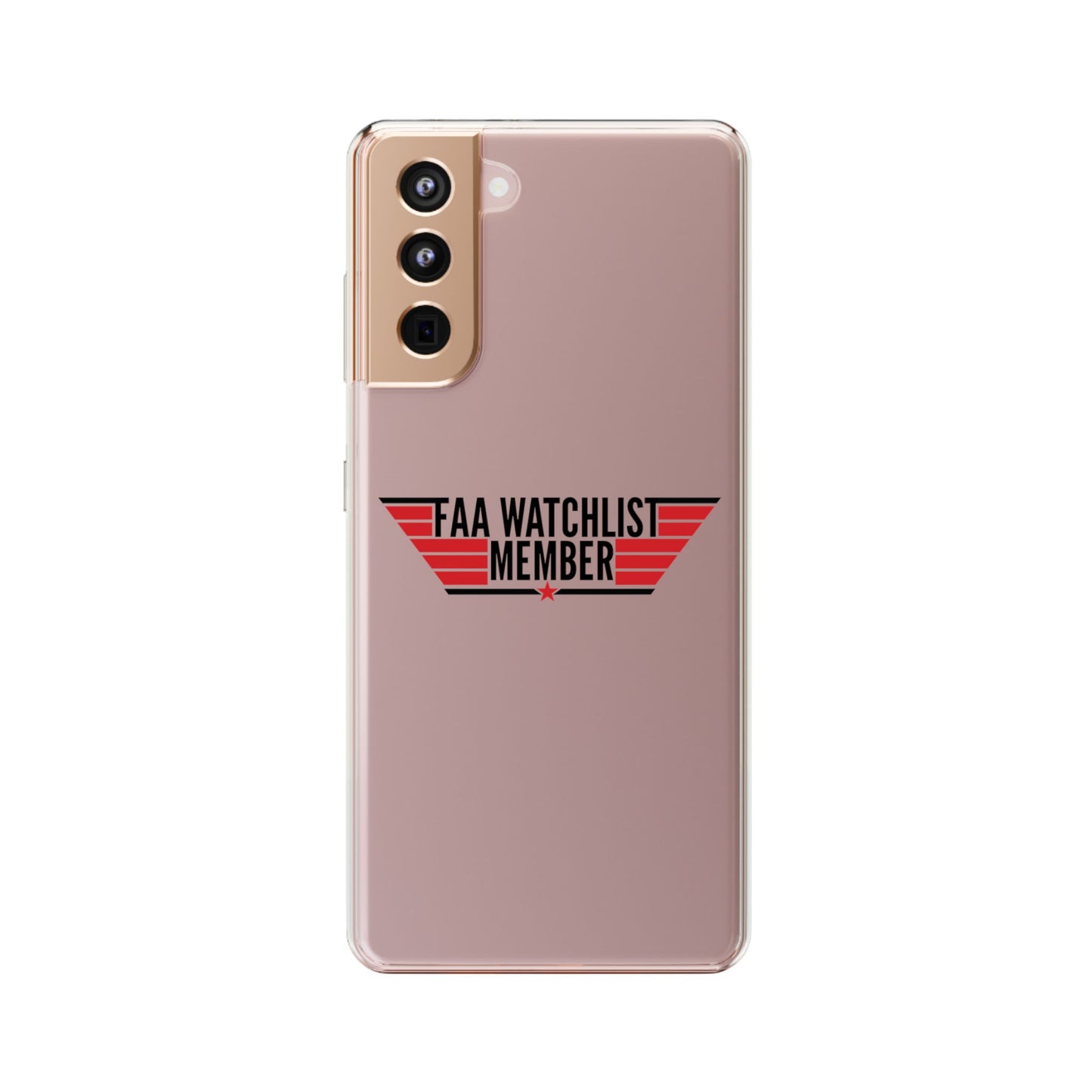 FAA Watchlist Member Clear Phone Case