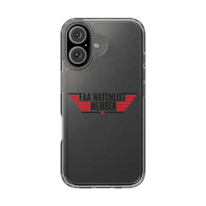 FAA Watchlist Member Clear Phone Case