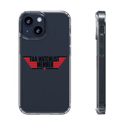 FAA Watchlist Member Clear Phone Case