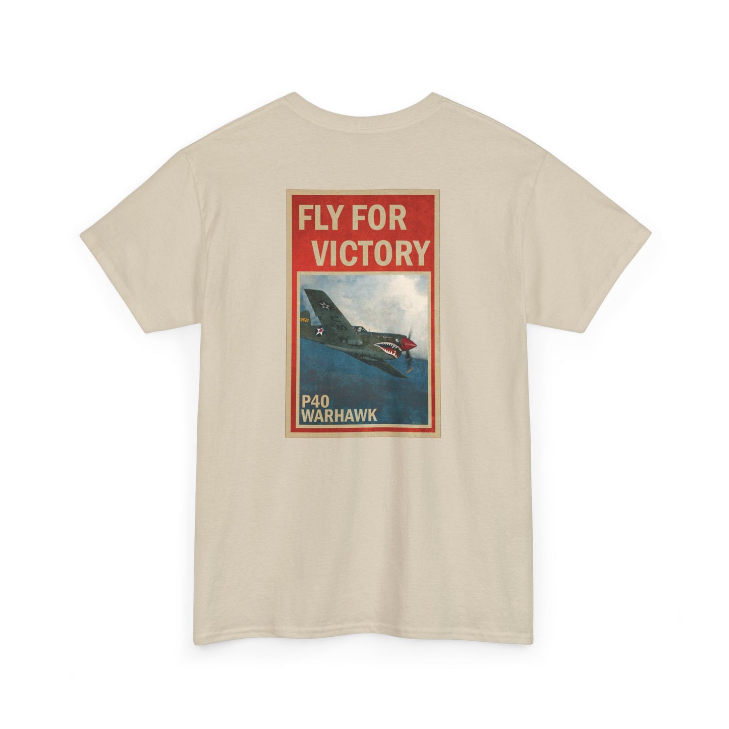 P40 Warhawk "Fly For Victory" Heavy Cotton Tee