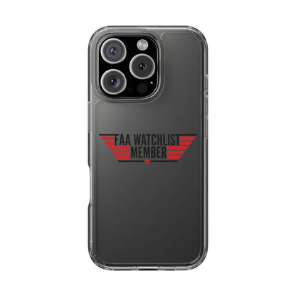 FAA Watchlist Member Clear Phone Case