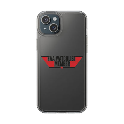 FAA Watchlist Member Clear Phone Case
