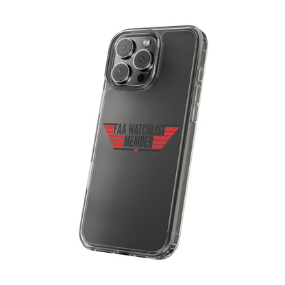 FAA Watchlist Member Clear Phone Case