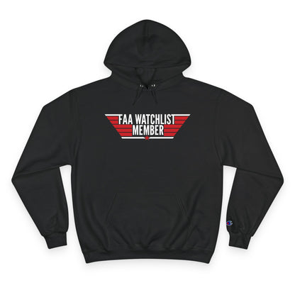 FAA "Watchlist" Member Champion Hoodie