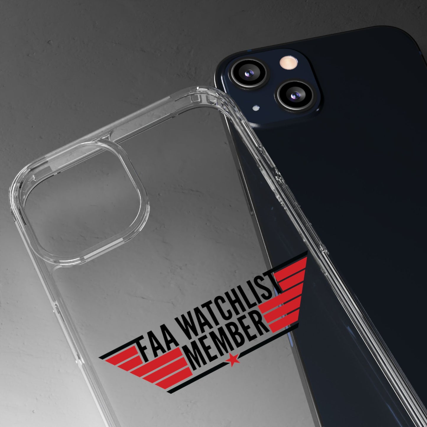 FAA Watchlist Member Clear Phone Case
