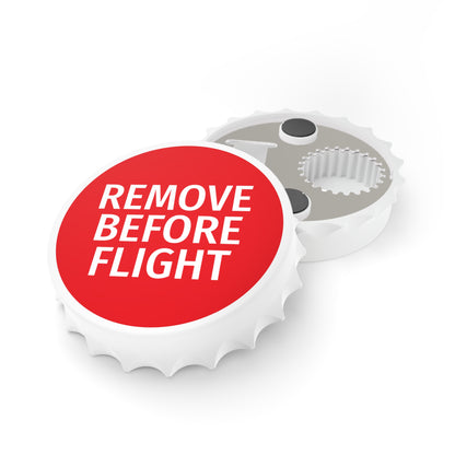 Remove Before Flight Bottle Opener