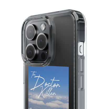 Doctor Killer Clear Phone Case