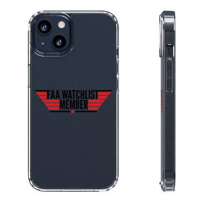 FAA Watchlist Member Clear Phone Case