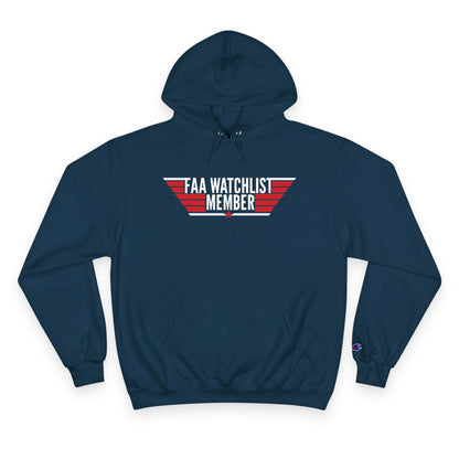FAA "Watchlist" Member Champion Hoodie