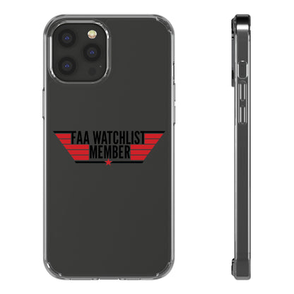 FAA Watchlist Member Clear Phone Case