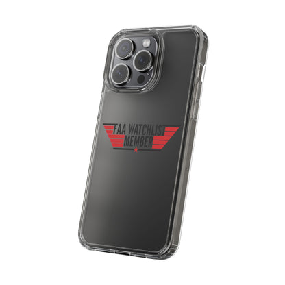 FAA Watchlist Member Clear Phone Case