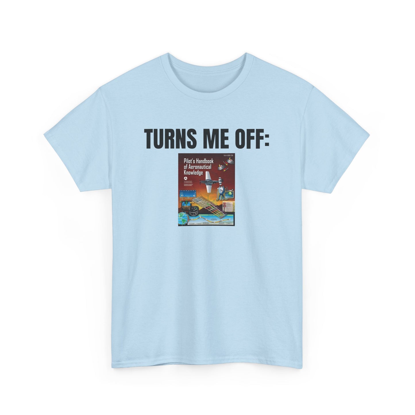 Biggest Turn Off P.H.A.C.K Heavy Cotton Tee