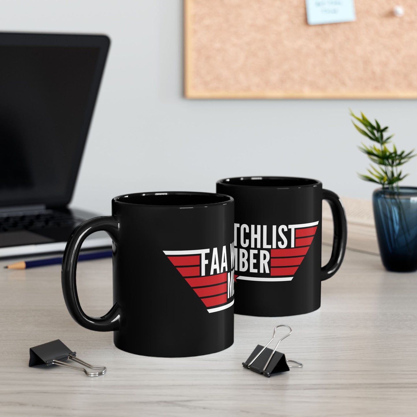 FAA Watchlist Member Coffee Mug - 11oz