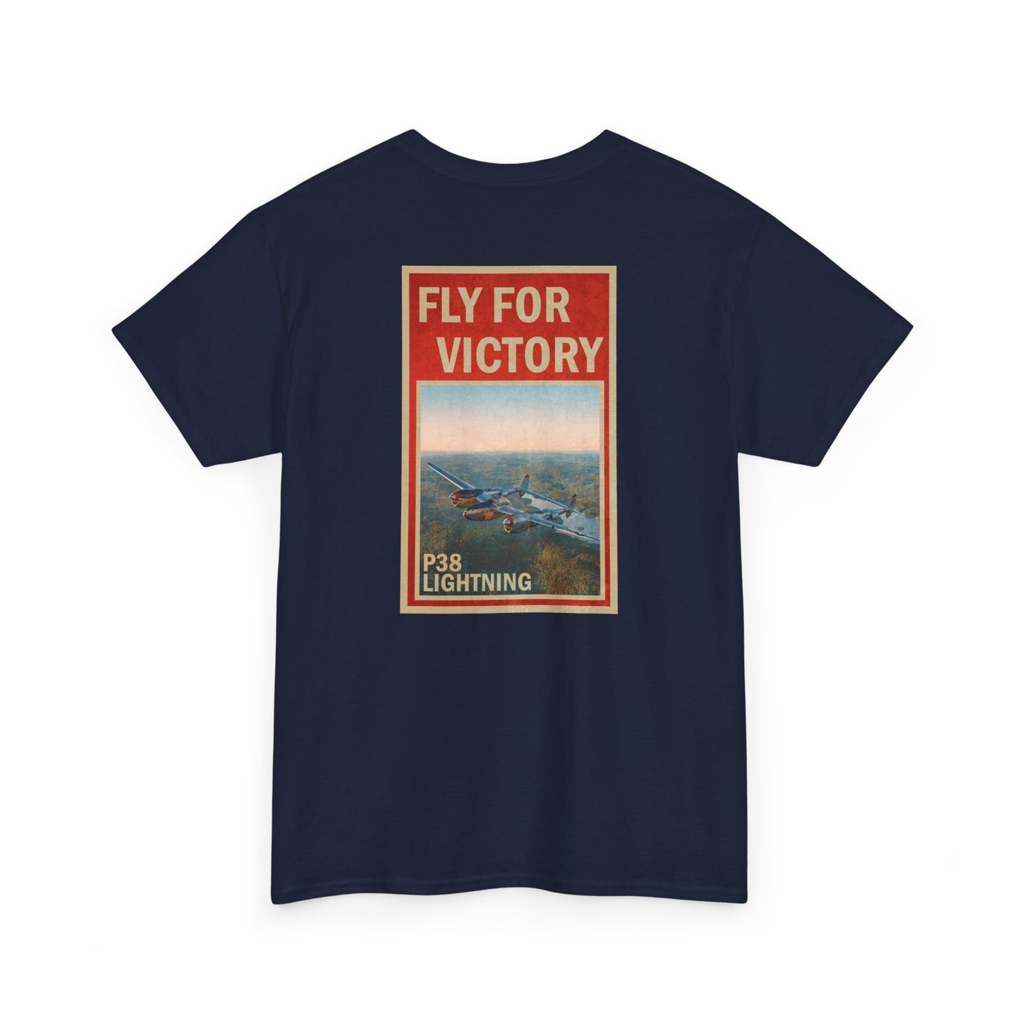 P38 Lightning "Fly For Victory" Heavy Cotton Tee