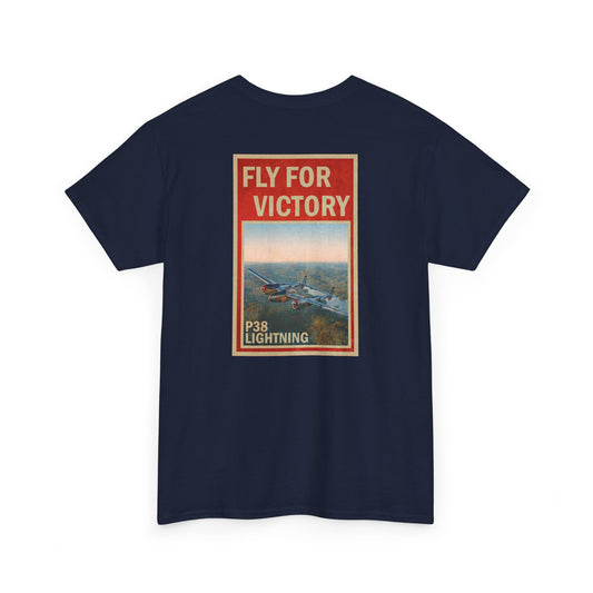 P38 Lightning "Fly For Victory" Heavy Cotton Tee