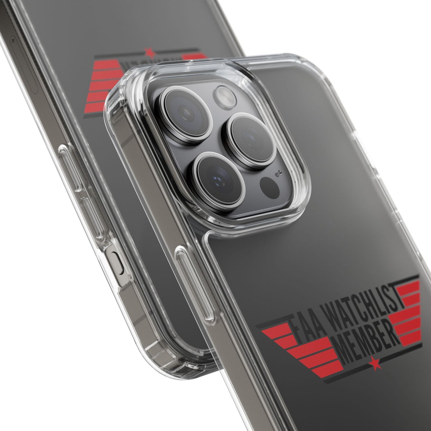 FAA Watchlist Member Clear Phone Case