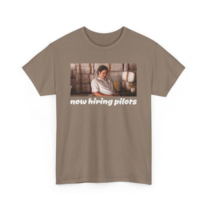 Now Hiring Pilots Heavy Cotton Tee
