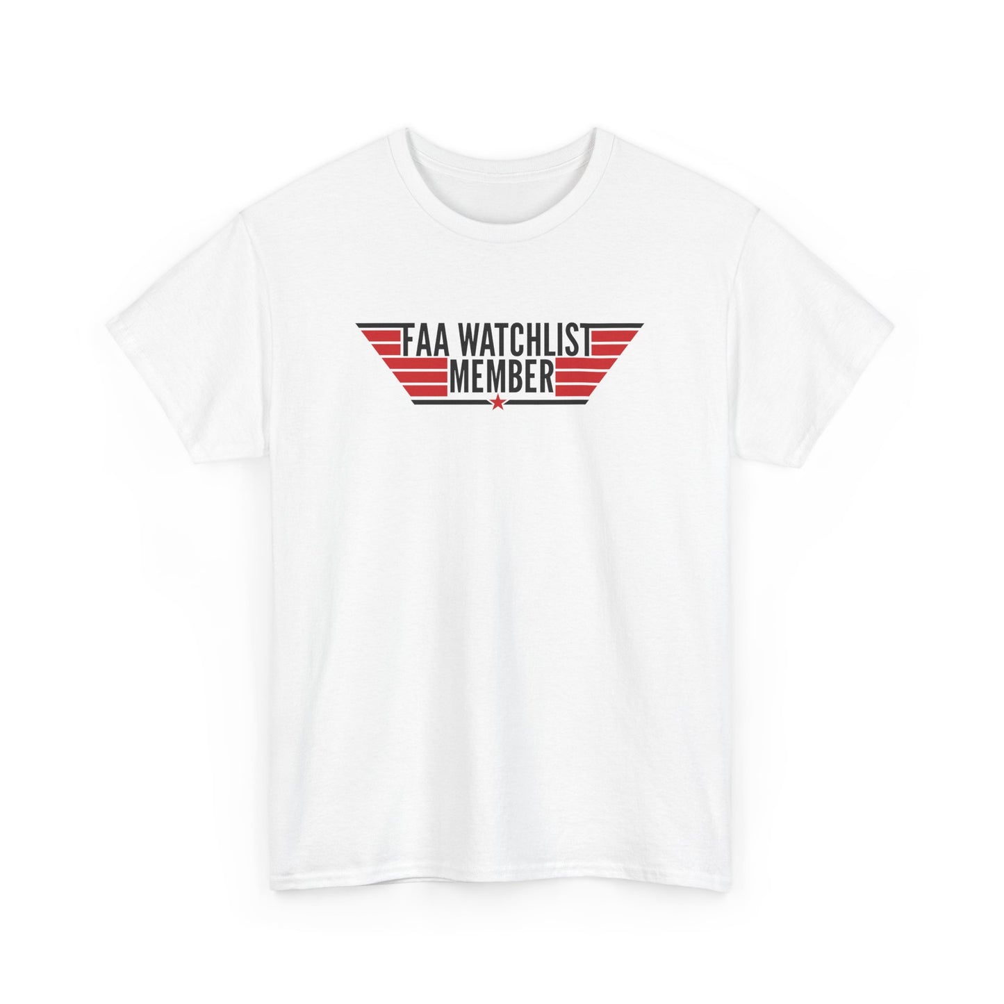 FAA Watchlist Member Heavy Cotton Tee