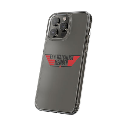 FAA Watchlist Member Clear Phone Case