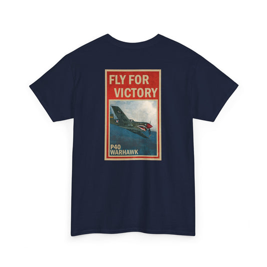P40 Warhawk "Fly For Victory" Heavy Cotton Tee