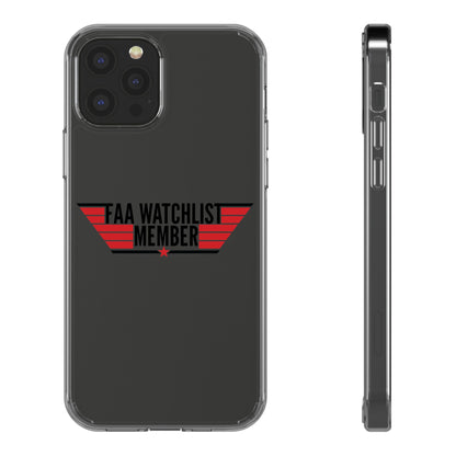 FAA Watchlist Member Clear Phone Case