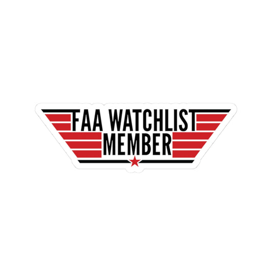 FAA Watchlist Member Sticker - Limited Edition + 75 Bonus Entries