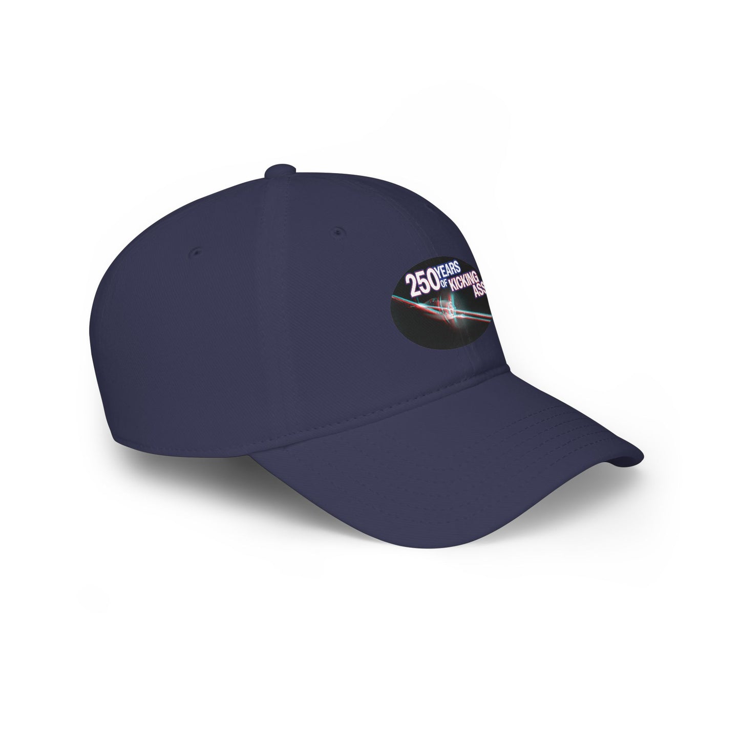 "250 Years of Kicking Ass" Limited Edition Baseball Cap