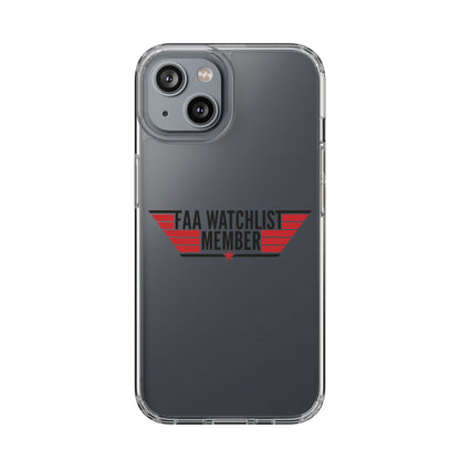 FAA Watchlist Member Clear Phone Case