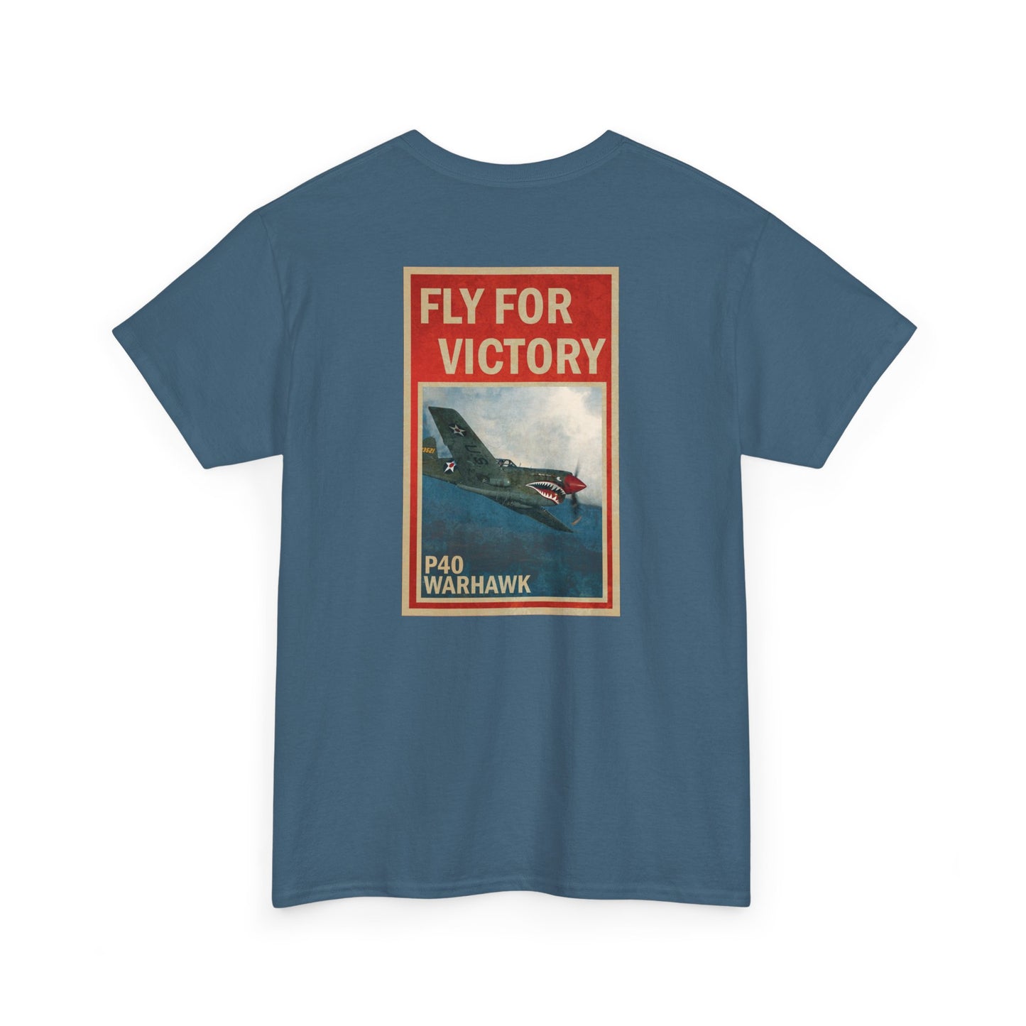 P40 Warhawk "Fly For Victory" Heavy Cotton Tee