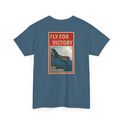 P40 Warhawk "Fly For Victory" Heavy Cotton Tee